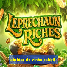 abridor de vinho rabbit